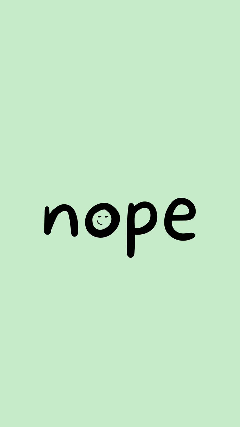 有一个绿色背景,用黑色写着“nope”这个词